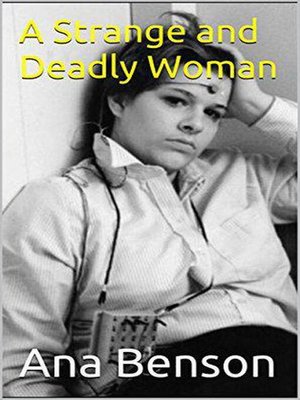 cover image of A Strange and Deadly Woman